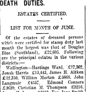 DEATH DUTIES. (Taranaki Daily News 16-7-1917)