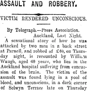ASSAULT AND ROBBERY. (Taranaki Daily News 29-9-1919)