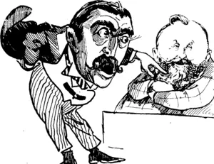 F. E. Baume : Mr Haunun, point out one unnecessary item in the  estimates then on thr table.  Mr Hannan : It is no use imj doing so when the Council will take no notice of my warnings. (Observer, 12 April 1902)