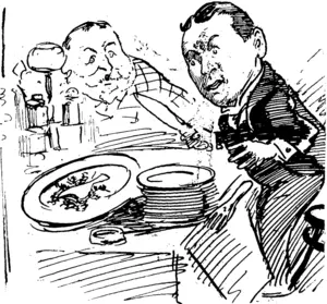 At .dinner. Father Pat: The devil! Surely ���that ,ii not^the'fisK I caught !���^-But itwas. * (Observer, 18 April 1903)
