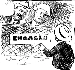 Fred Earl ( Newmarket Station): Always my luck when I want a nice quiet seat. A crowded train���it gives one the bhies. ,  "Go with you in that royal carriage ? But it's marked ' engaged ' ! Select company ? All right. I'm having luck after all, and real good company.1' (Observer, 30 January 1904)