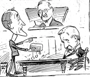Selwyn: Your Worship, we accuse this butter person of having too much moisture in his wares. And we can prove our a&sertion wp to the hilt, ; (Observer, 18 September 1909)