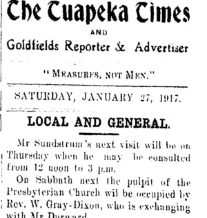 The Tuapeka Times AND Goldfields Reporter & Advertiser "Measures, not Men." SATURDAY, JANUARY 27, 19... [truncated] (Tuapeka Times 27-1-1917)