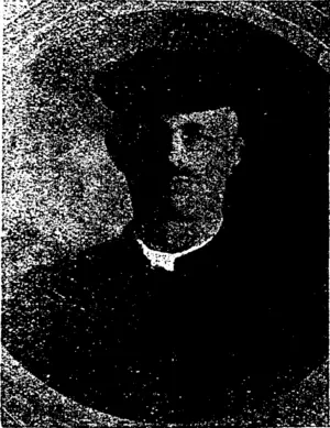 Rev. Julian Llewelyn Dove. Vicar IS99���1902. (Wanganui Chronicle, 28 January 1913)