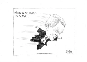 When Bush comes to shove. 21 January 2009.