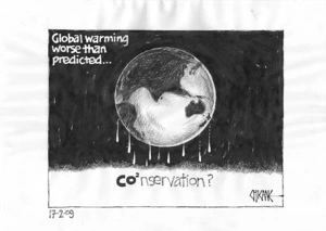 Global warming worse than predicted... CO2nservation? 17 February 2009.