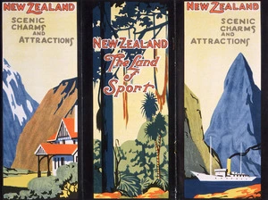 New Zealand, the land of sport; scenic charms and attractions. [1927].