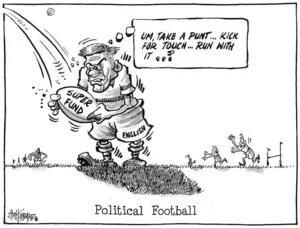 Political football. "Um, take a punt ... kick for touch ... run with it ..?" 26 February 2009.