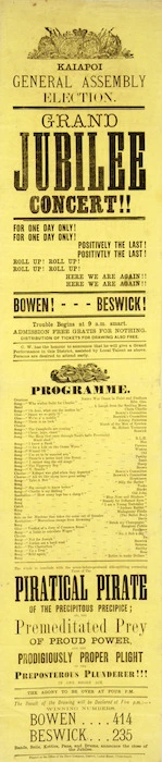 Kaiapoi General Assembly election. Grand Jubilee concert!! For one day only! Positively the last! Here we are again! ... Bowen 414, Beswick 235 / Printed at the Office of the Press Company, Cashel Street, Christchurch, [1875].
