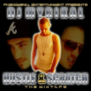 Hustle & scratch [electronic resource] / [compiled by] DJ Myrikal.
