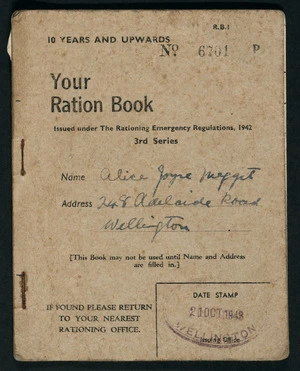 New Zealand. Government: Your ration book. 10 years and upwards, no. 6701 P, issued under the Rationing Emergency Regulations, 1942. 3rd series. R.B.1. [1948. Front cover]