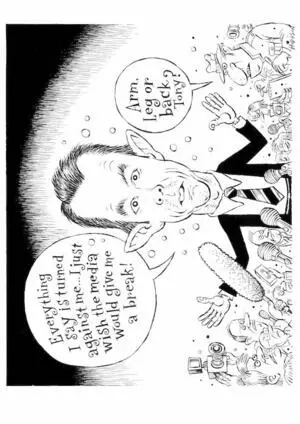 "Everything I say is turned against me... I just wish the media would give me a break!" "Arm, leg or back Tony?" 20 April 2009