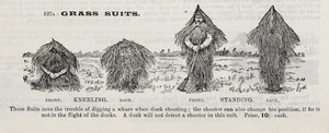 A & W McCarthy (Firm): 127A. Grass suits. These suits save the trouble of digging a whare when duck shooting ... [1902]