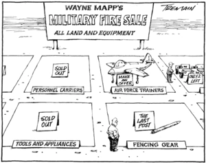 'Wayne Mapp's military fire sale - all land and equipment'. 24 April 2009