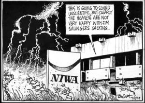 "This is going to sound unscientific, but clearly the heavens are not very happy with Jim Salinger's sacking..." 7 May 2009