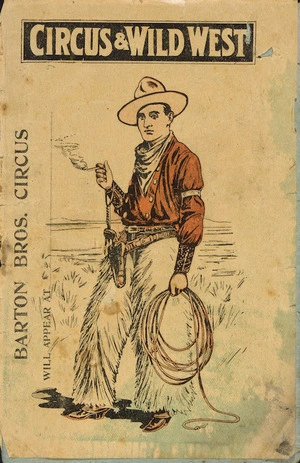 Barton Bros Circus and Wild West. [Programme cover. 1914].