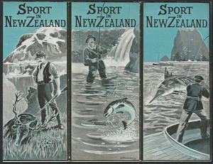 Messenger, Arthur Herbert 1877-1962 :Sport in New Zealand. N.Z. publicity folder no. 4 [Cover. 1924]