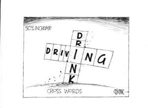 50% increase - drink driving - cross words. 25 May 2009