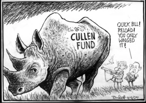 CULLEN FUND "Quick, Bill! Reload! You only winged it!" 4 June 2009