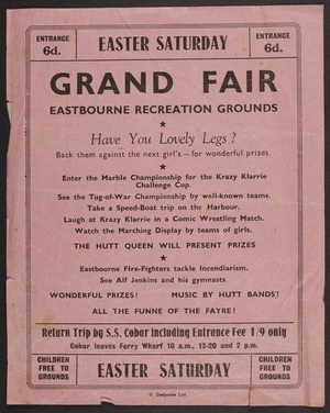 Easter Saturday. Grand fair, Eastbourne Recreation Grounds. Have you lovely legs? Back them against the next girl's - for wonderful prizes ... Return trip by S.S. Cobar including entrance fee 1/9 only [Printed by] G Deslandes Ltd [1930s, perhaps 1933?]