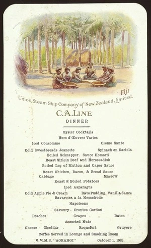 Union Steam Ship Company of New Zealand Ltd :Fiji. C.A. Line. Dinner. R.M.M.S. "Aorangi", October 1, 1925. [Menu and] programme of music