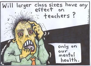 Doyle, Martin, 1956- :Will larger class sizes have any effect on teachers? 27 March 2012