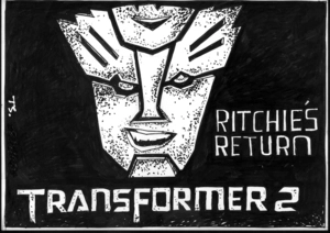Ritchie's return. Transformer 2. 18 July 2009
