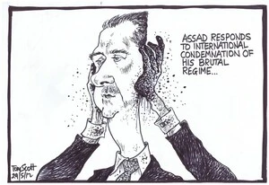 Scott, Thomas, 1947- :Assad responds to international condemnation of his brutal regime... 29 May 2012