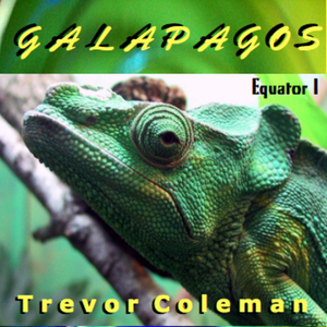 Equator. 1, Galapagos [electronic resource] / Trevor Coleman.