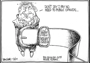 "Don't say I pay no heed to public opinion..." Bill English cuts house claims... 7 August 2009