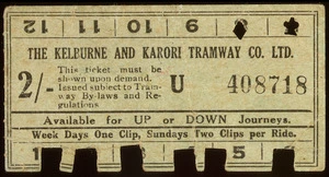 The Kelburne and Karori Tramway Co Ltd :[2/- ticket]. Available for UP or DOWN journeys. [ca 1940-1946].