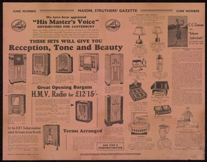 Mason Struthers :Mason Struthers gazette. June number. "His Master's Voice" distributors to Canterbury; these sets will give you reception, tone and beauty. C C Clements says "Kohynor Limbershafts" are the best clubs he has ever used. [1935].