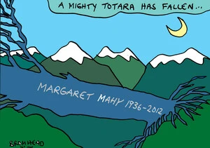 Bromhead, Peter, 1933-:A mighty totara has fallen ... Margaret Mahy 1936-2012. 25 July 2012