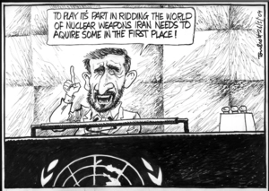 "To play it's part in ridding the world of nuclear weapons Iran needs to aquire some in the first place!" 26 September 2009