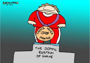 Bromhead, Peter, 1933- :The Olympic rostrum of shame - cheats never prosper. 15 August 2012