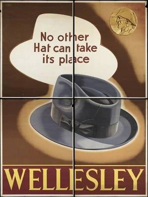 New Zealand Railways. Publicity Branch: No other hat can take its place. Wellesley / Railways Studios. [ca 1940]