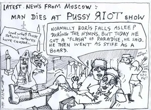 Doyle, Martin, 1956- :Latest news from Moscow - Man dies at Pussy Riot show ... 13 August 2012