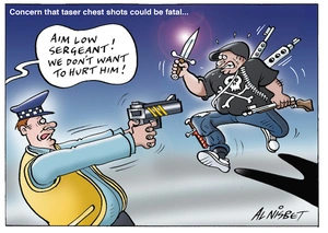 Concern that taser chest shots could be fatal... "Aim low sergent! We don't want to hurt him!" 25 October 2009