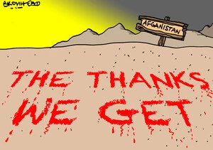 Bromhead, Peter, 1933- :Afghanistan - the thanks we get. 21 August 2012