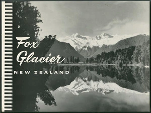 [Whites Aviation Limited] :Fox Glacier New Zealand. [Booklet cover. 1950s?].