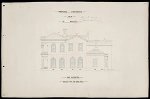 [Toxward, Christian Julius] 1831-1893 :Proposed residence for Dr Buller. Side elevation. Scale 4 ft to one inch. 1882.