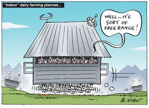 "Indoor" dairy farming planned... "Well.. it's sort of freerange!" 8 December 2009