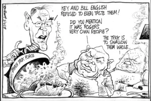"Key and Bill English refused to even taste them!" "Did you mention it was Roger's very own recipie?" "The trick is to swallow them whole..." 3 December 2009