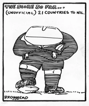 Bromhead, Peter, 1933- :The score so far... (unofficial) 21 countries to nil. 19 July 1976.