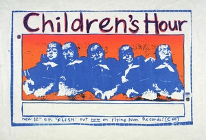 Flying Nun Records :Children's Hour. New 12" e.p. "Flesh" out now on Flying Nun Records! (C 60) / Ink Inc. [1984].