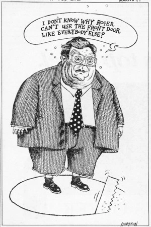 Hodgson, Trace 1958- :I don't know why Roger can't use the front door like everybody else?. NZ Listener, 22 July 1989.