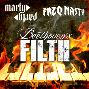 Beethoven's filth [electronic resource] / FreQ Nasty, MartyParty.