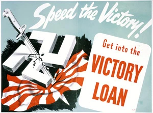 [O'Dea, Albert James], 1916-1986 :Speed the victory! Get into the Victory loan. [1944].
