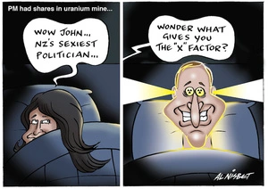 PM had shares in uranium mine... "Wow John... NZ's sexist politician... Wonder what gives you the 'X' factor?" 16 February 2010