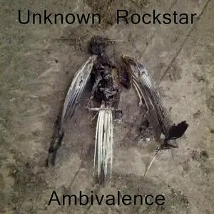 Ambivalence [electronic resource] / Unknown Rockstar.